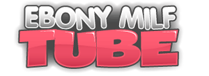 Ebony MILF Tube